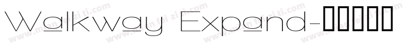 Walkway Expand字体转换